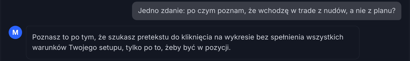 Zrzut z aplikacji: trader pyta, po czym poznać wejście z nudów, a Milo odpowiada jednym zdaniem